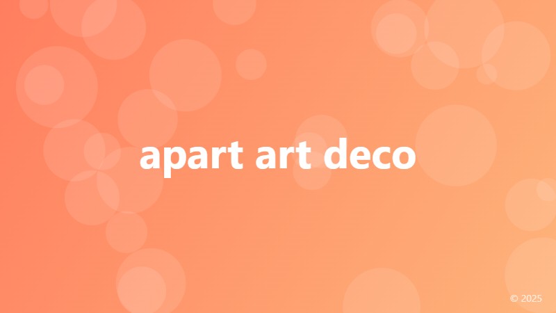 apart art deco