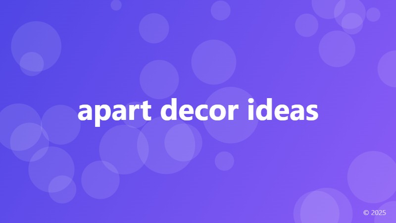 apart decor ideas