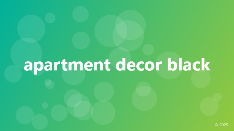 apartment decor black