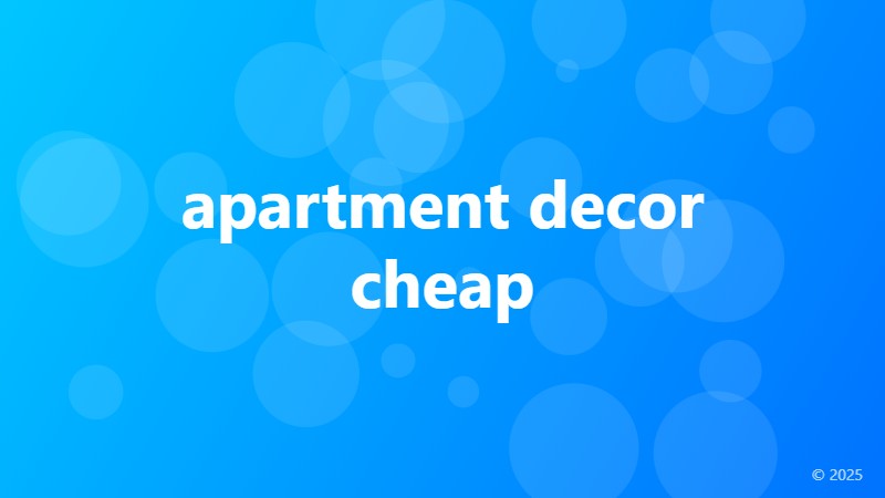 apartment decor cheap