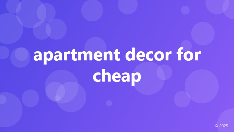 apartment decor for cheap