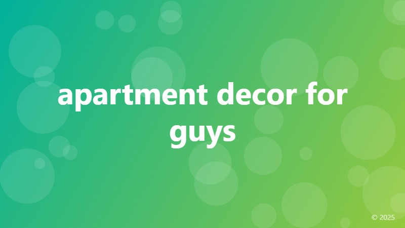 apartment decor for guys