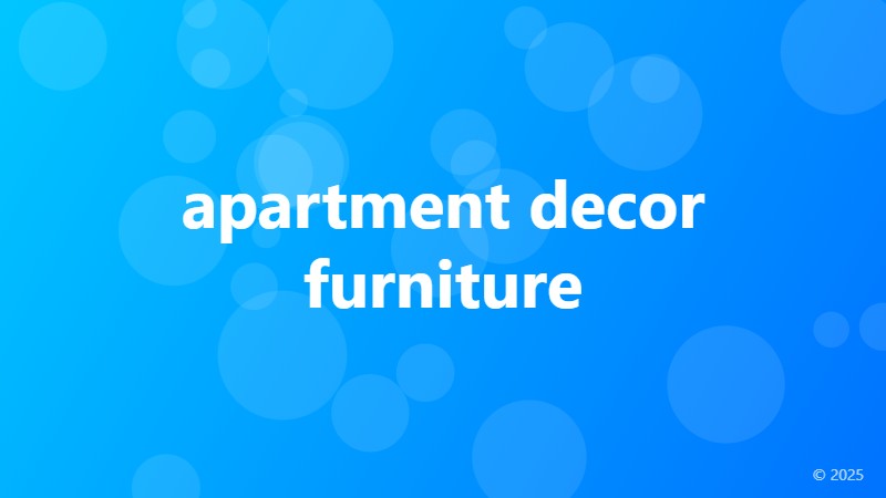 apartment decor furniture