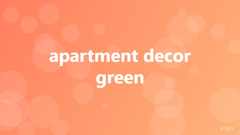 apartment decor green