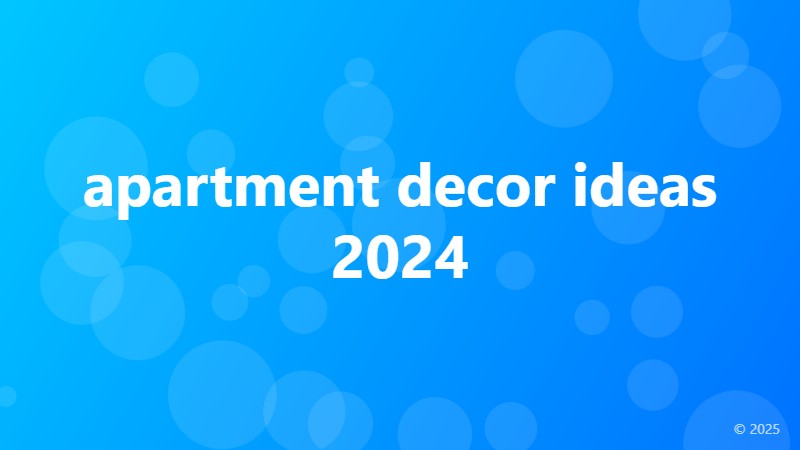apartment decor ideas 2024