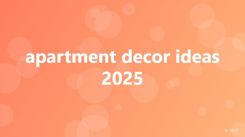 apartment decor ideas 2025