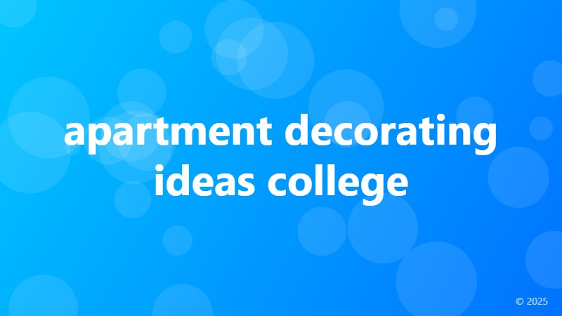 apartment decorating ideas college