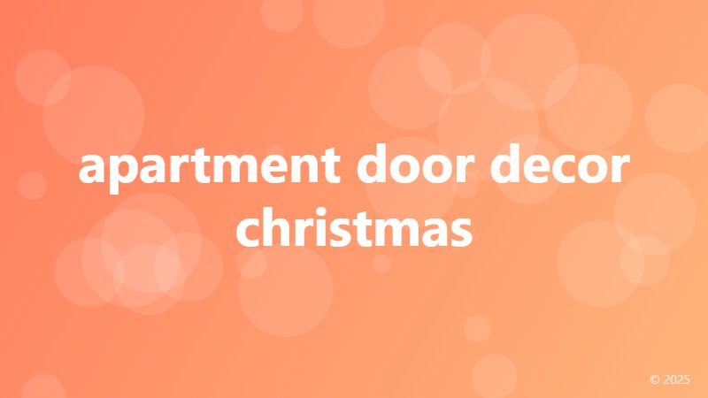 apartment door decor christmas