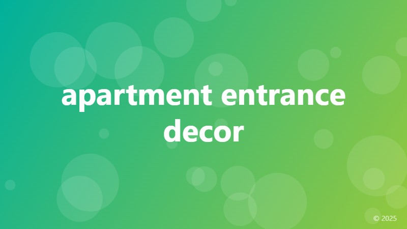 apartment entrance decor