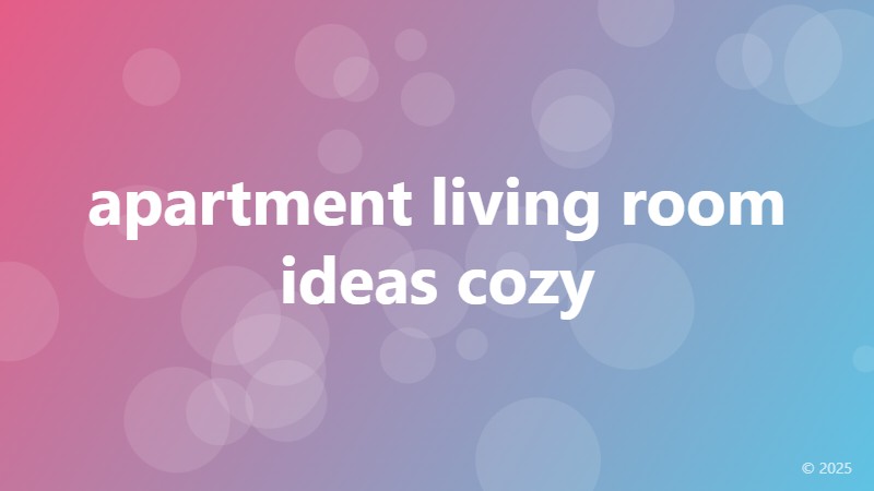 apartment living room ideas cozy