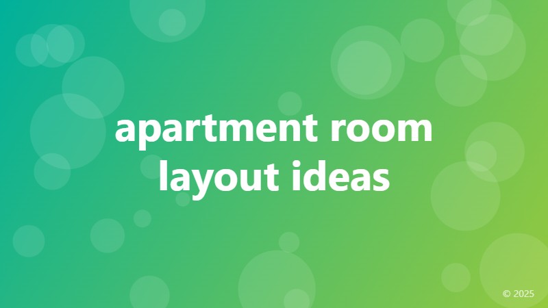 apartment room layout ideas
