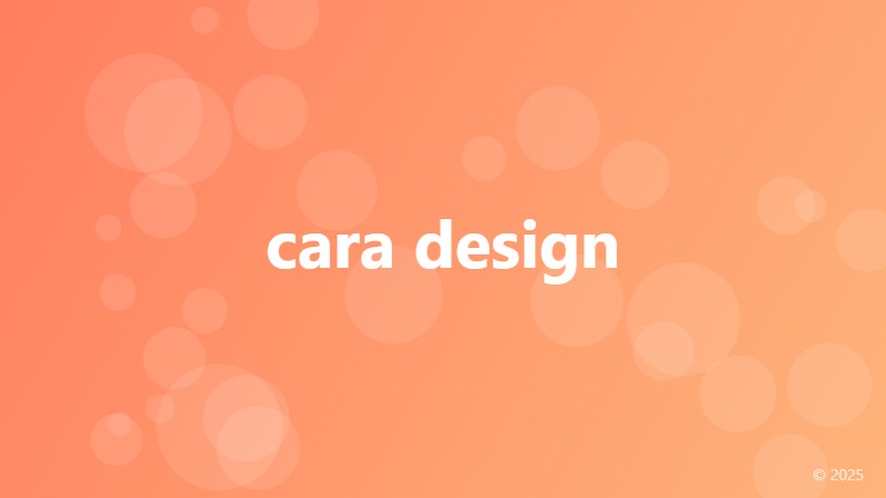 cara design