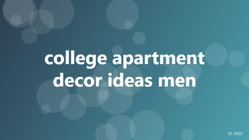 college apartment decor ideas men