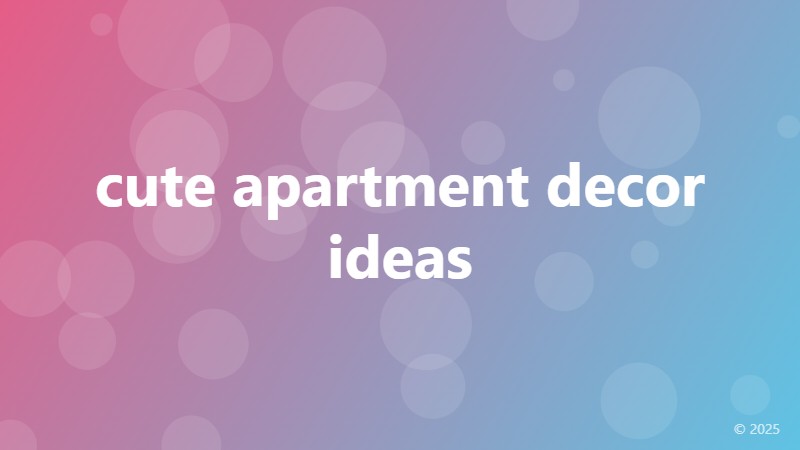 cute apartment decor ideas