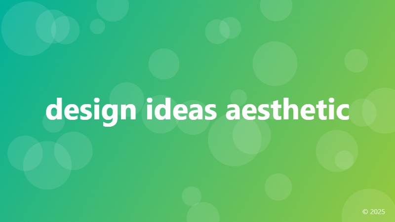 design ideas aesthetic