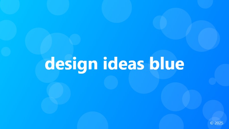 design ideas blue