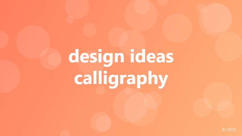 design ideas calligraphy