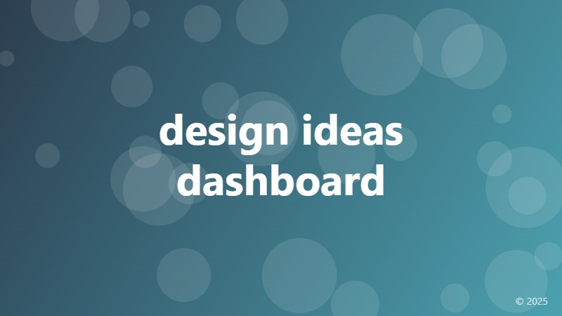 design ideas dashboard