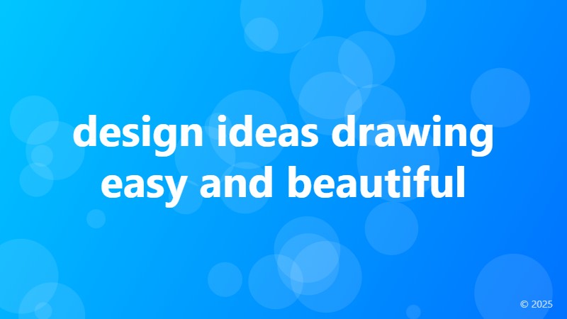 design ideas drawing easy and beautiful