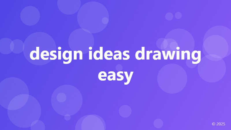 design ideas drawing easy