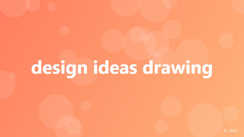design ideas drawing