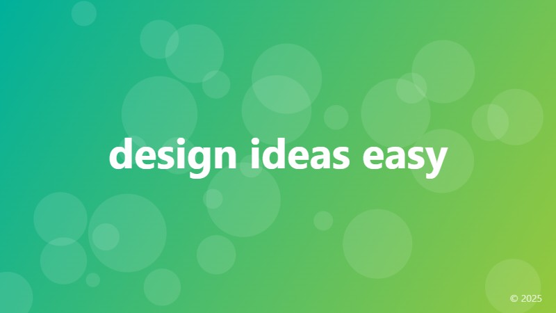 design ideas easy