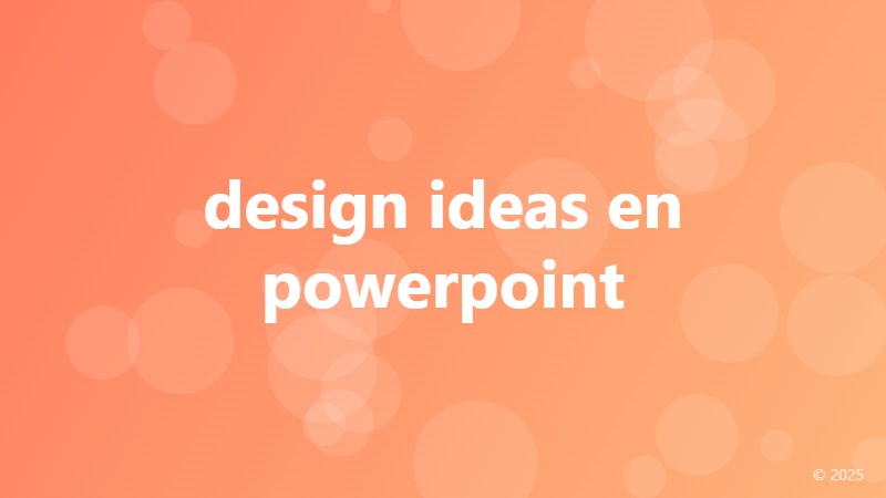 design ideas en powerpoint