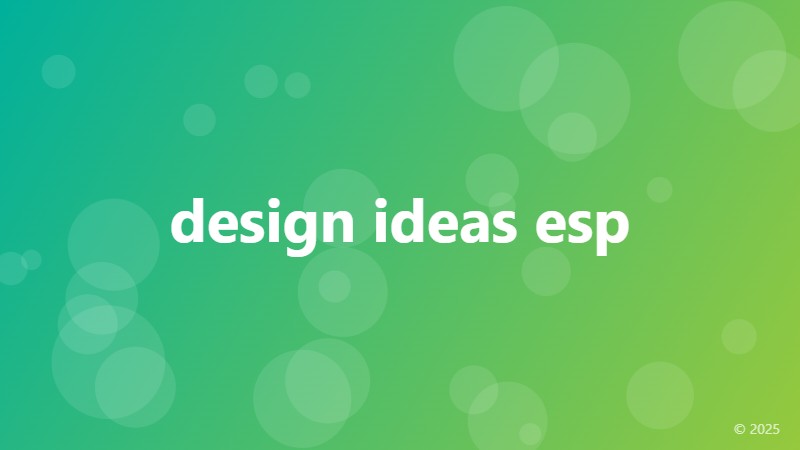 design ideas esp