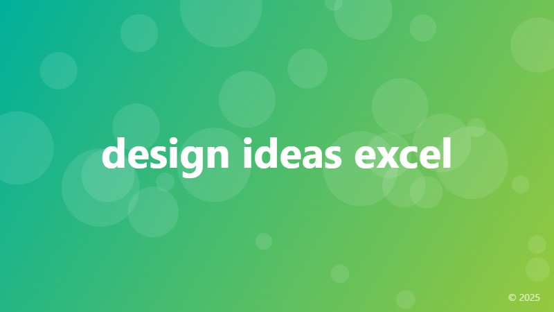design ideas excel