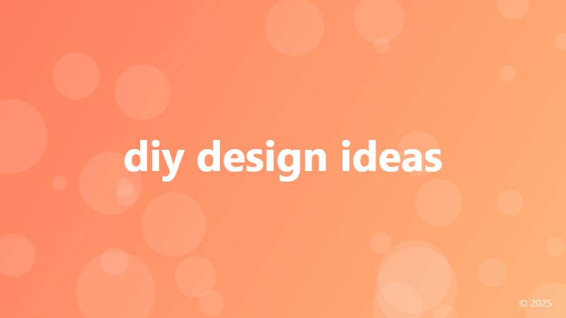 diy design ideas