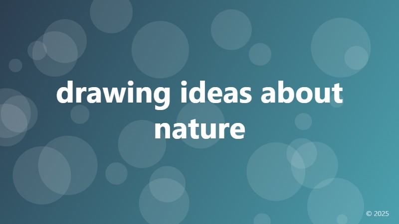 drawing ideas about nature