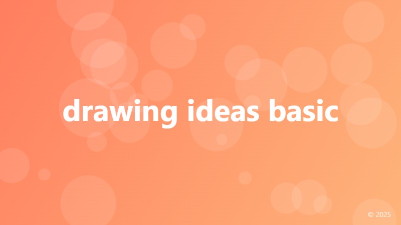 drawing ideas basic