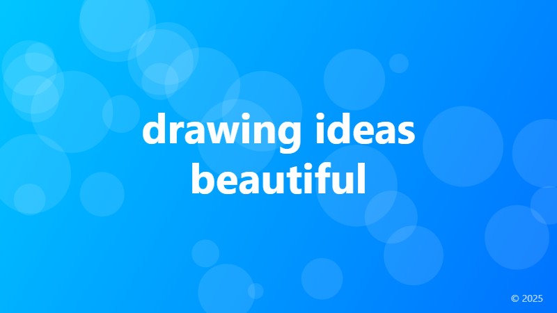 drawing ideas beautiful