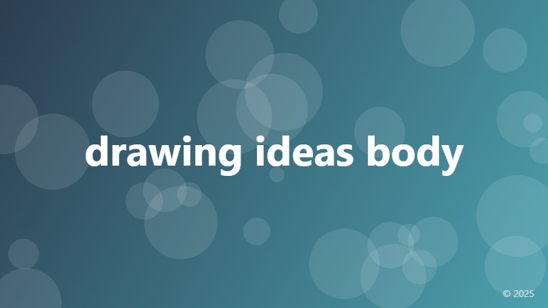 drawing ideas body