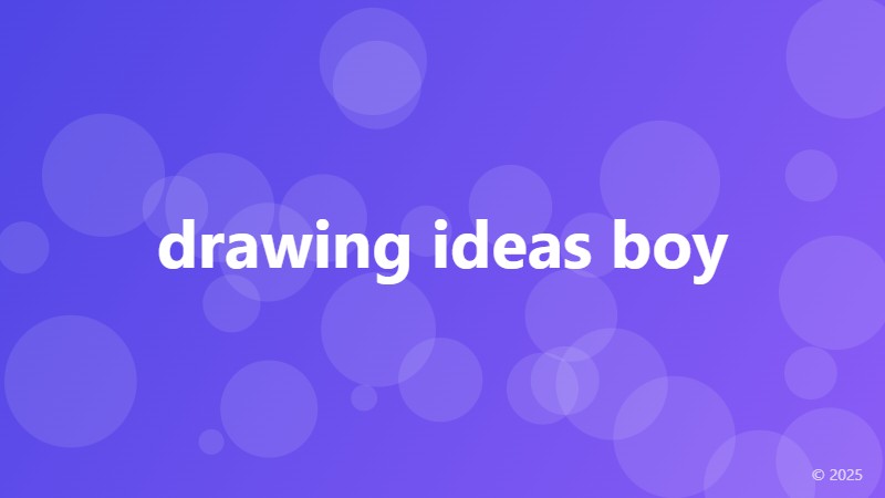 drawing ideas boy