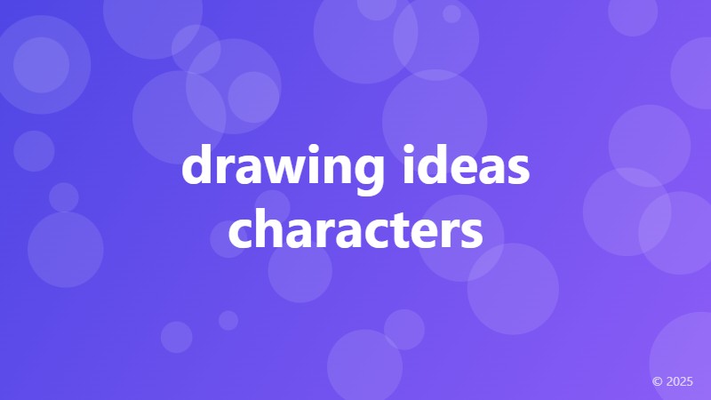drawing ideas characters