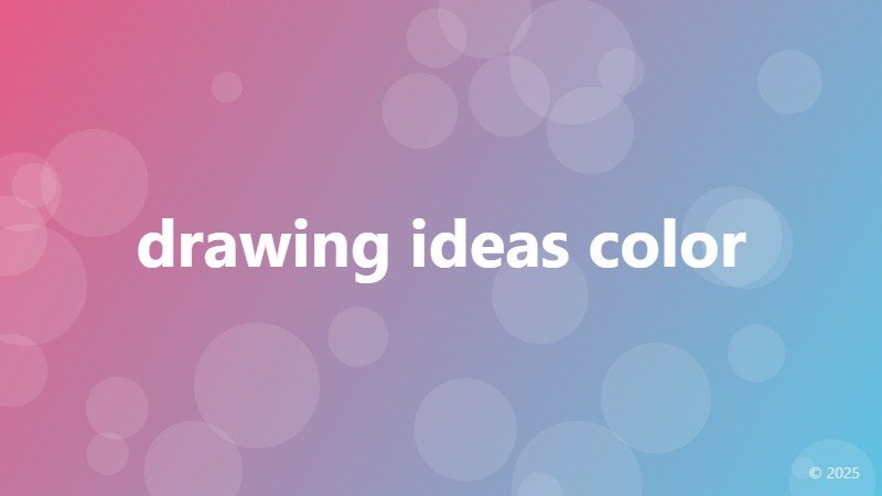 drawing ideas color