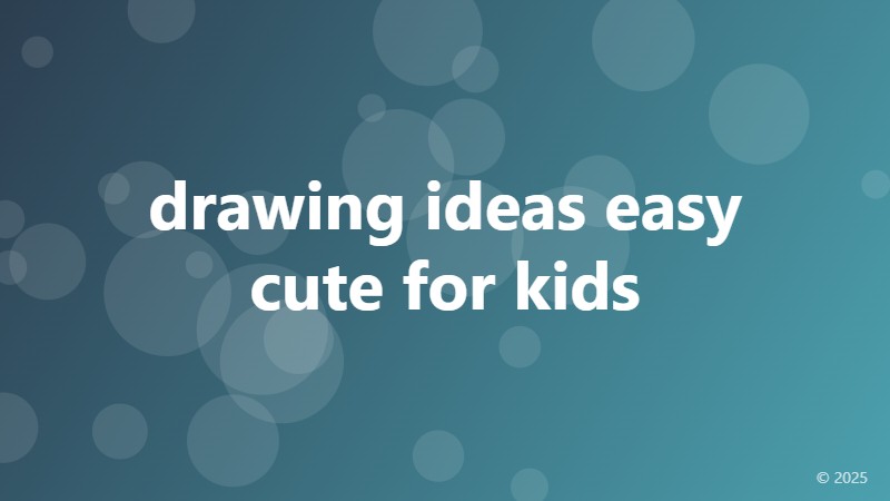 drawing ideas easy cute for kids
