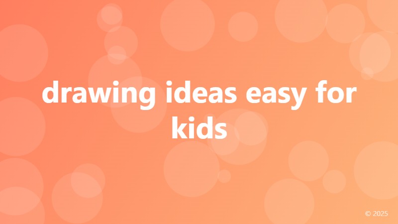 drawing ideas easy for kids