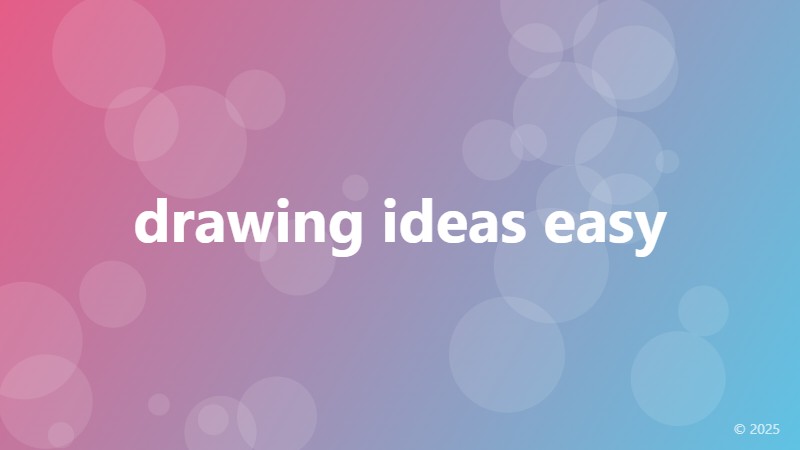drawing ideas easy