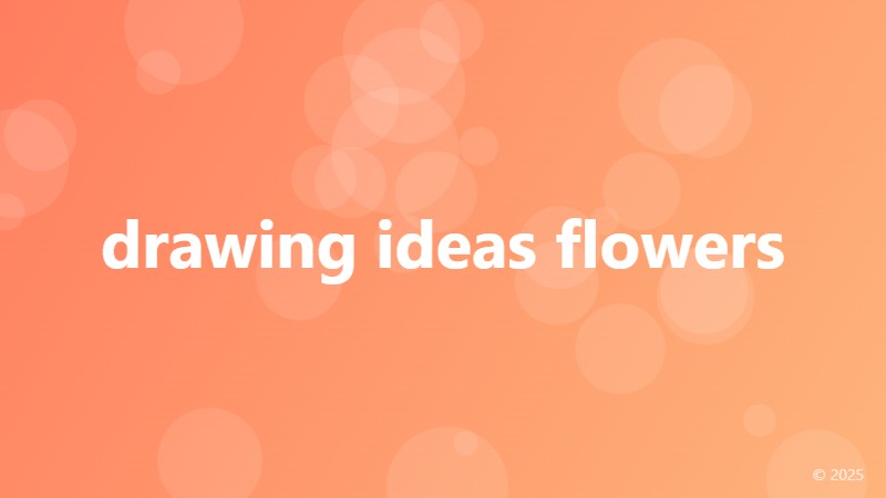 drawing ideas flowers