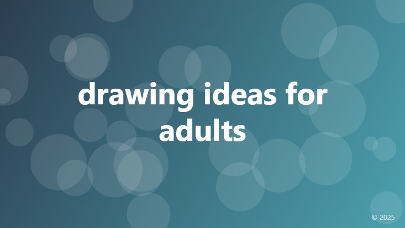 drawing ideas for adults