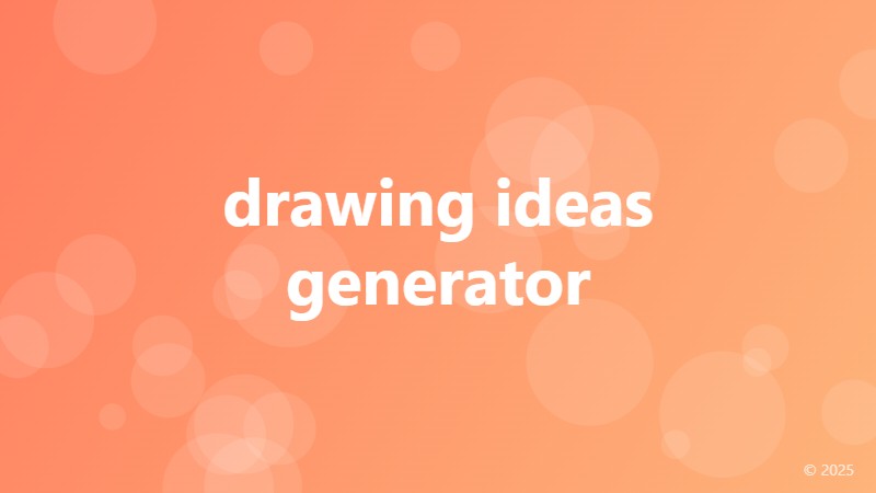 drawing ideas generator