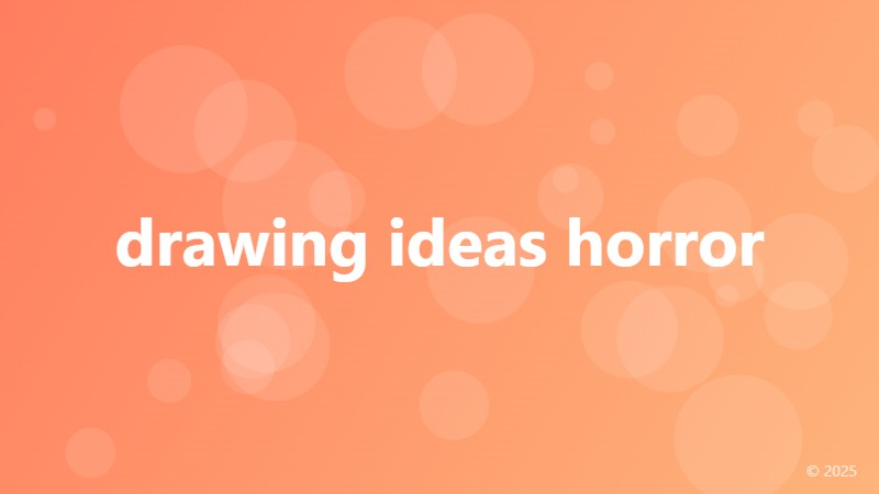 drawing ideas horror