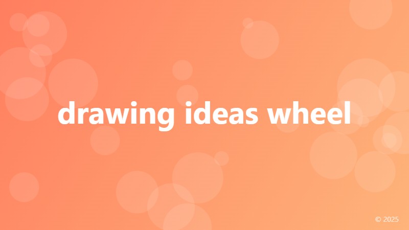 drawing ideas wheel